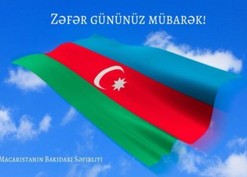 Macarıstan səfirliyi Azərbaycanı Zəfər Günü münasibətilə təbrik edib