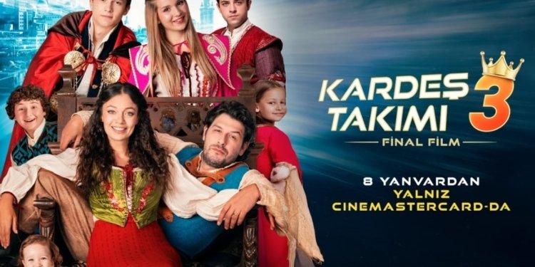 Türk ailəvi film “Kardeş Takımı 3” - eksklüziv olaraq CineMastercard-da